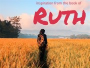 Ruth: a story for our time - August 2019 AM
