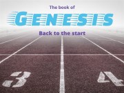 Genesis: back to the start PM