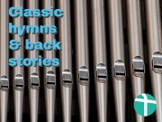 Classic Hymns and Backstories PM