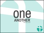One Another - Feb 2020 AM